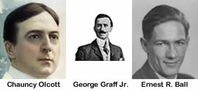 Chauncey Olcott, George Graff, Jr. &  Ernest R. Ball